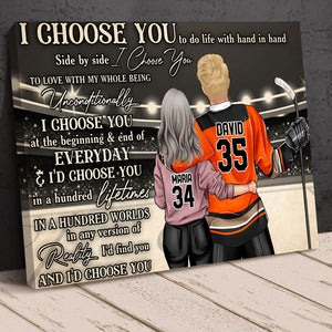 Personalized Hockey Couple Poster - I Choose You To Do Life With Hand In Hand, Side By Side - Poster & Canvas - GoDuckee