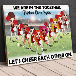 Personalized Cheerleading Team Poster - We Are In This Together Let's Cheer Each Other On - Poster & Canvas - GoDuckee