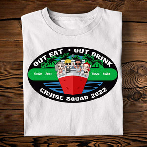 Personalized Cruising Shirts - Out Eat Out Drink - Shirts - GoDuckee