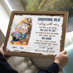 Growing Old Along With Me, Old Couple Anniversary Canvas Poster Happy Valentine's Day - Poster & Canvas - GoDuckee