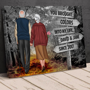 Personalized Fall Season Canvas Print, Old Couple Holding Hands - Brought Color To My Life, Anniversary Gift - Poster & Canvas - GoDuckee