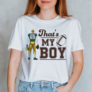 American Football Family That Is My Boy Personalized Shirts - Shirts - GoDuckee