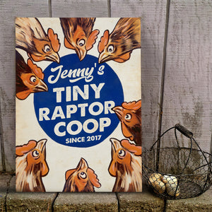 Chickens, Tiny Raptor Coop, Personalized Metal Farm Sign - Funny Sign For Farmers - Metal Wall Art - GoDuckee