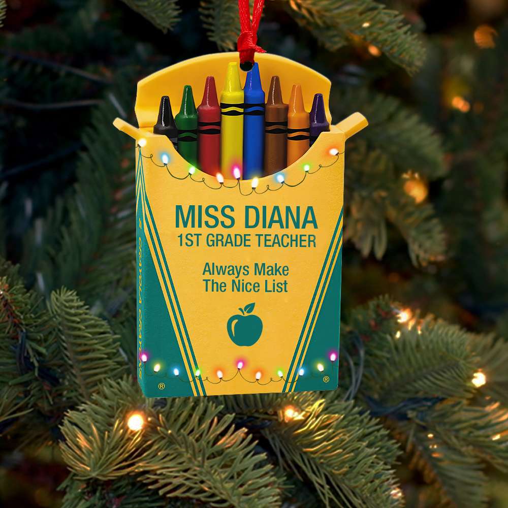 Teacher Always Make The Nice List - Personalized Christmas Ornament - Ornament - GoDuckee