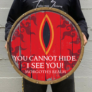 LOTR You Cannot Hide I See You Personalized Round Wooden Sign - Wood Sign - GoDuckee