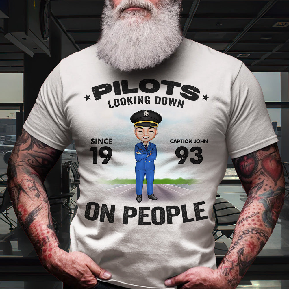 Pilots Looking Down On People T-shirt Hoodie Sweatshirt Gift For Pilot - Shirts - GoDuckee