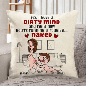 Yes, I Have A Dirty Mind, Personalized Naked Naughty Couple Pillow, Gift For Her - Pillow - GoDuckee