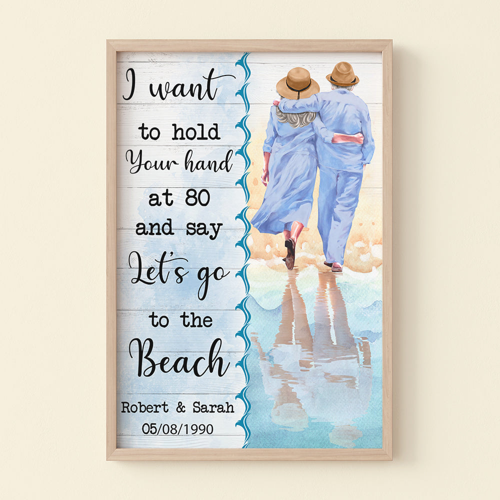 I Want To Hold Your Hand At 80, Personalized Couple Poster & Canvas - Poster & Canvas - GoDuckee