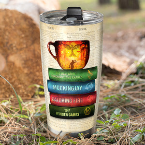 The Hunger Game - Personalized Tumbler Cup - Suzanne Collins - Tumbler Cup - GoDuckee