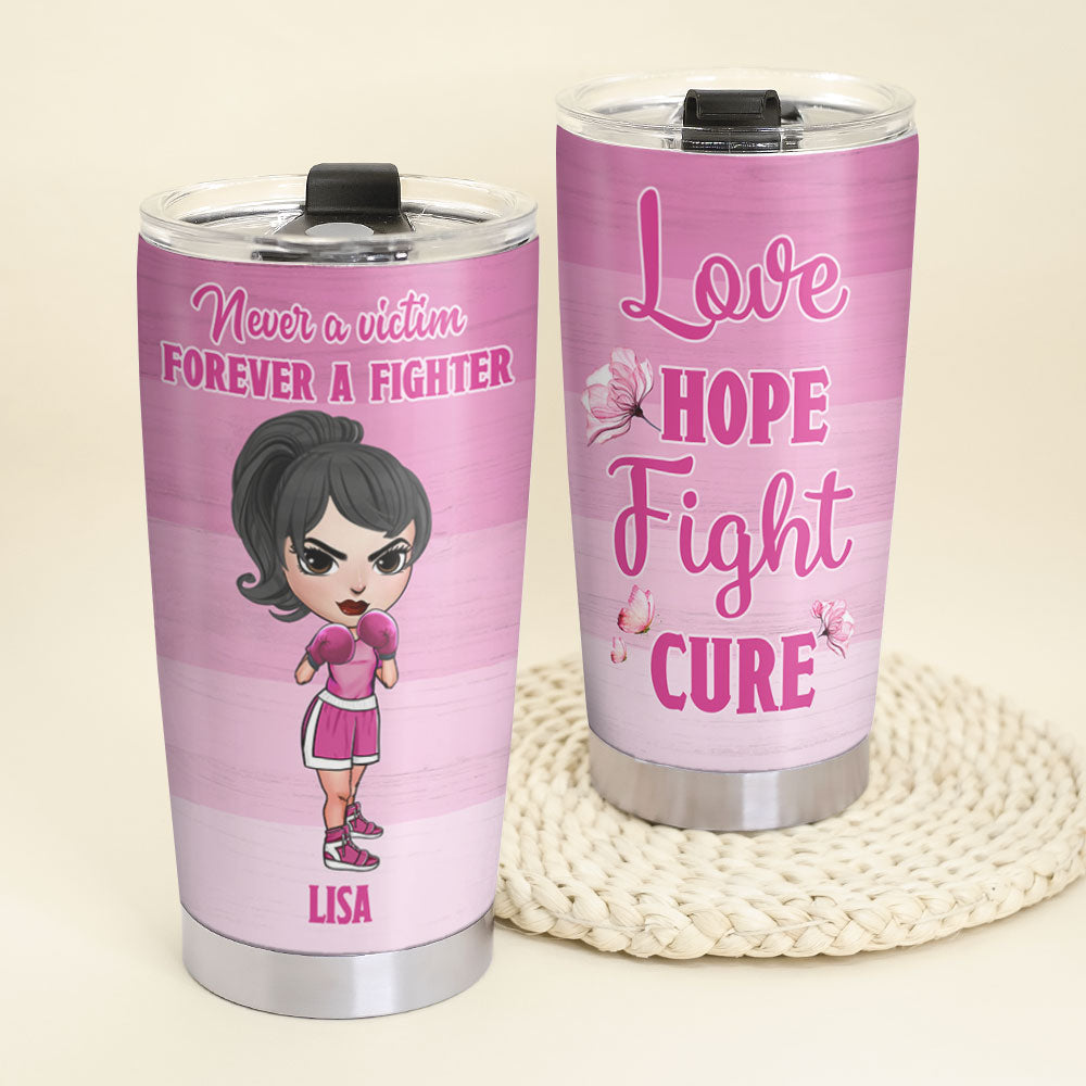 Breast Cancer Fighters - Personalized Tumbler Cup - Never A Victim - Boxing Girl Dolls - Tumbler Cup - GoDuckee