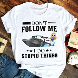 Wakeboarding Don't Follow Me - Personalized Shirts - Shirts - GoDuckee