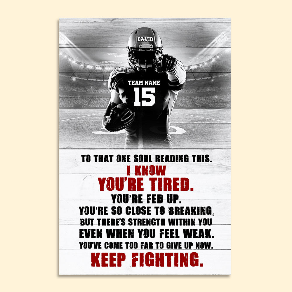Personalized Football Poster - Keep Fighting - Poster & Canvas - GoDuckee