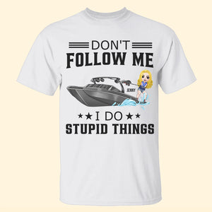 Wakeboarding Don't Follow Me - Personalized Shirts - Shirts - GoDuckee