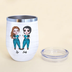 Personalized Nurse Bestie Wine Tumbler - Nurse Besties Are Tied Together - Wine Tumbler - GoDuckee