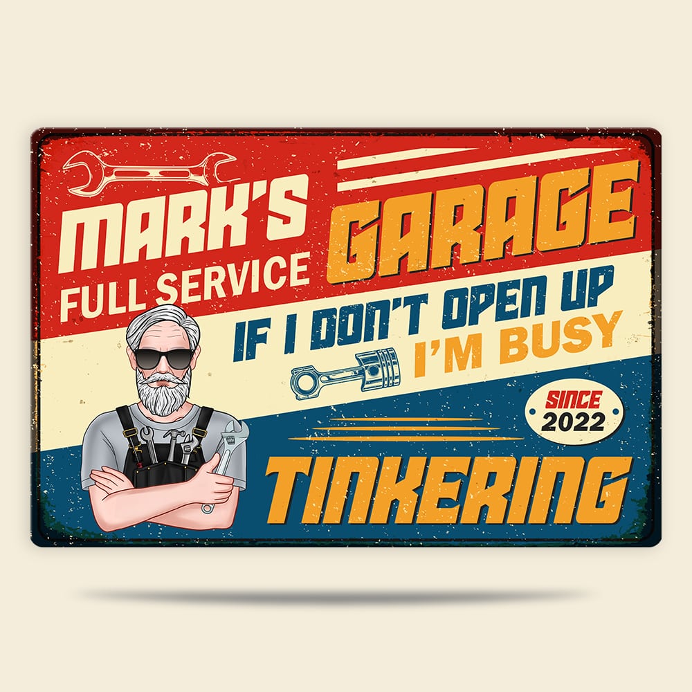 If I Don't Open Up I'm Busy Tinkering Personalized Mechanic Metal Sign Gift For Him - Metal Wall Art - GoDuckee
