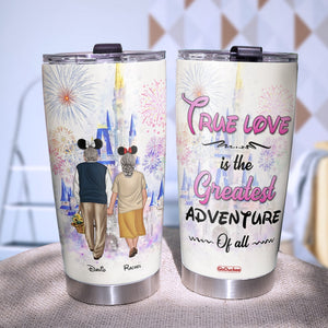 Old Couple True Love Is The Greatest Adventure Of All Personalized Tumbler Cup Gift For Couple - Tumbler Cup - GoDuckee