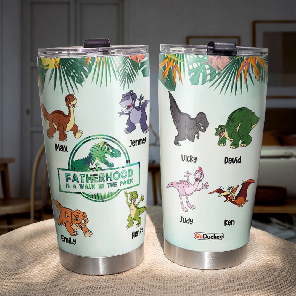 Personalized Dinosaur Tumbler Cup - The Land Before Time - Fatherhood Is A Walk In The Park - Gift For Dad - Tumbler Cup - GoDuckee