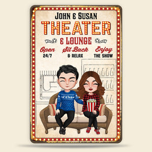Theater & Lounge Sit Back & Relax Personalized Movie Couple Metal Sign, Gift For Couple - Metal Wall Art - GoDuckee