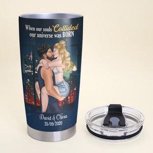 When Our Souls Collided Our Universe Was Born - Personalized Couple Tumbler - Gift For Couple - Tumbler Cup - GoDuckee