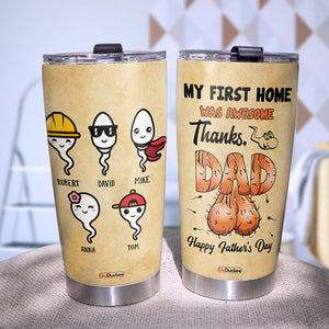 Our First Home Was Awesome, Personalized Father's Day Tumbler Cup, Gifts For Dad - Tumbler Cup - GoDuckee