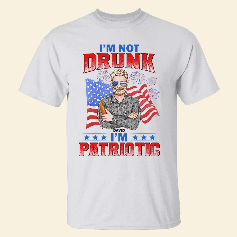 We're Not Drunk We're Patriotic Personalized Veteran 4th of july Shirt Gift For Loved Ones - Shirts - GoDuckee