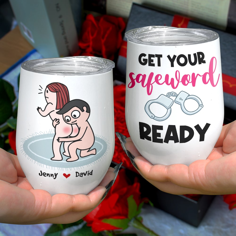 Get Your Safeword Ready, Personalized Tumbler, Gifts For Naughty Couple - Wine Tumbler - GoDuckee
