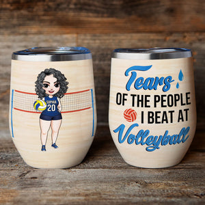 Personalized Volleyball Girl Wine Tumbler - Tears Of The People - Wine Tumbler - GoDuckee