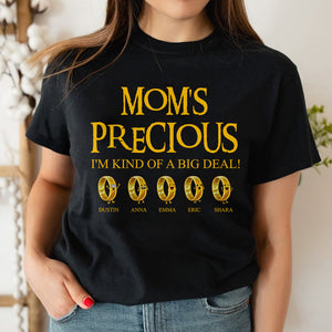 I'm Kind Of A Big Deal - Personalized Shirts - Gift For Mom MOM2104 - Shirts - GoDuckee