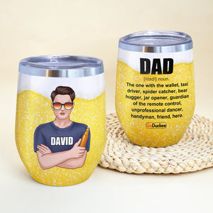 Father's Day - Personalized Wine Tumbler - Drinking Man - DAD Definition - Beer Bubbles Theme - Wine Tumbler - GoDuckee