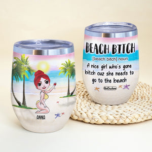 Drinking Bikini Girl Dolls - Personalized Wine Tumbler - Beach Bitch Definition - Beach & Summer Theme - Wine Tumbler - GoDuckee