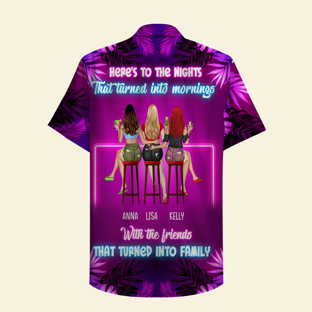 Personalized Bar Girls Hawaiian Shirt - Here's To The Nights - Hawaiian Shirts - GoDuckee