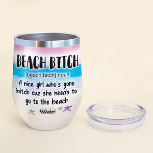 Drinking Bikini Girl Dolls - Personalized Wine Tumbler - Beach Bitch Definition - Beach & Summer Theme - Wine Tumbler - GoDuckee