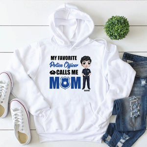 Police My Favorite Police Officer Calls Me Mom Personalized Shirt Gift For Mother's Day - Shirts - GoDuckee