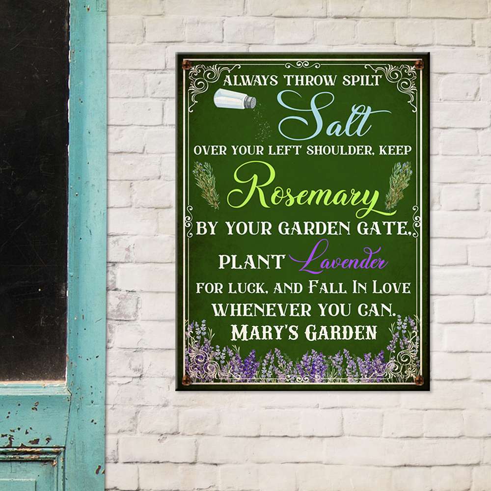 throw salt over shoulder plant lavender Gardening Advice Metal Sign - Always Throw Spilt Salt Over Your Left S