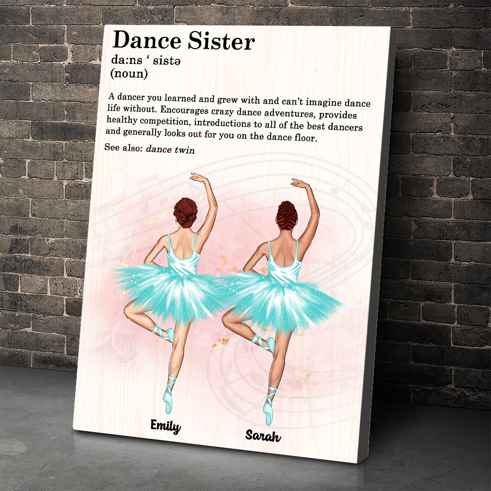 Personalized Ballerina Bestie Canvas Prints - Gift for Besties - Ballet Dance Sisters Definition - Poster & Canvas - GoDuckee