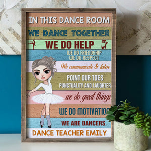 Personalized Dance Teacher Canvas - In This Dance Room We Dance Ballet Together - Poster & Canvas - GoDuckee