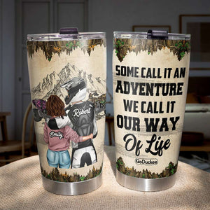 Personalized Dirt Bike Racing Couple Tumbler - Some Call It An Adventure - Tumbler Cup - GoDuckee