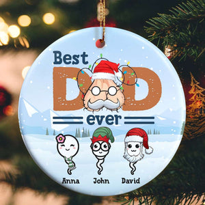 Best Dad Ever- Personalized Ceramic Ornament- Sperm Kids - Ornament - GoDuckee