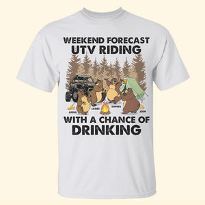 UTV Camping UTV Riding With A Chance Of Drinking Personalized Shirt - Shirts - GoDuckee