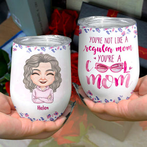 You're A Cool Mom Personalized Wine Tumbler, Gift For Mom, Mom Floral Tumbler, Mother's Day Gift - Wine Tumbler - GoDuckee