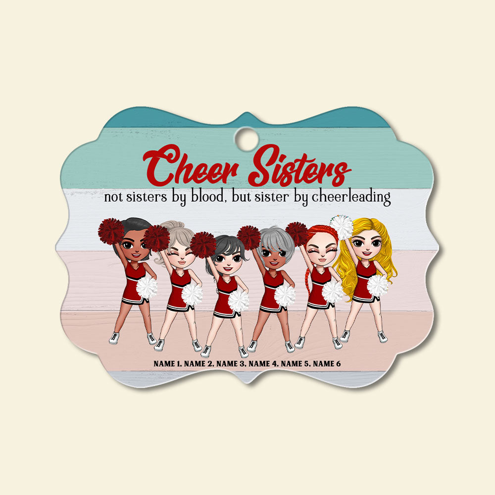 Cheerleading Sister Not Sisters By Blood But Sisters By Cheerleading Personalized Ornament - Ornament - GoDuckee