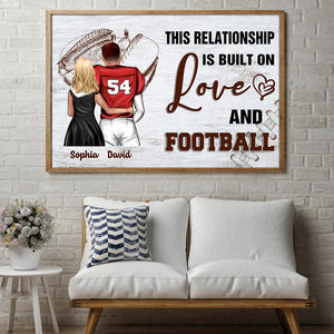 Personalized American Football Couple Poster - This Relationship Is Built On Love And Football - Poster & Canvas - GoDuckee