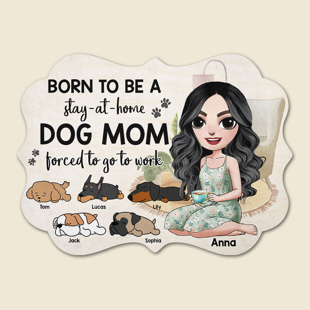 Personalized Dog Mom Custom Shape Doormat Girl With Dogs Born To Be A Stay At Home - Doormat - GoDuckee