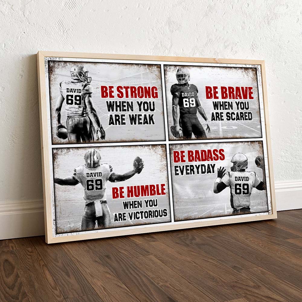 Be Strong When You Are Weak , Football Canvas Poster - Poster & Canvas - GoDuckee