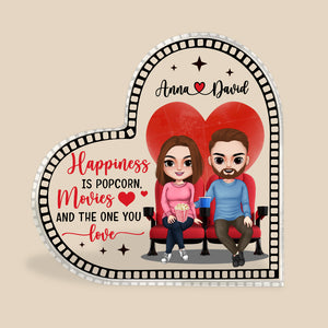 Happiness Is Popcorn Movie And The One You Love, Personalized Heart Shaped Acrylic Plaque - Decorative Plaques - GoDuckee