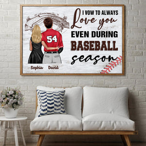 Personalized Baseball Couple Poster - I Vow To Always Love You Even During Baseball Season - Poster & Canvas - GoDuckee