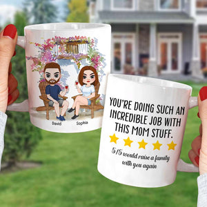 You're Doing Such An Incredible Job, Personalized Mug, Gift For Mother's Day - Coffee Mug - GoDuckee