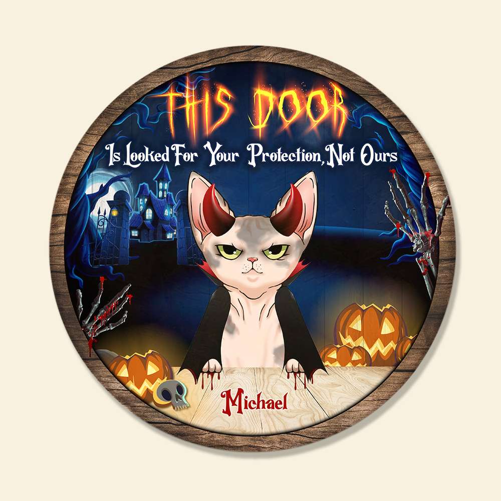 Scary Cat, This Door Is Looked For Your Protection, Not Ours Personalized Wood Sign - Wood Sign - GoDuckee