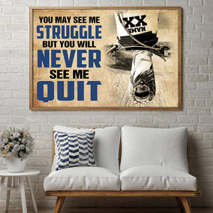 Motocross Poster - You May See Me Struggle - Custom Name, Number - Poster & Canvas - GoDuckee