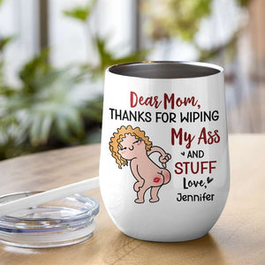 Thanks For Wiping, Dear Mom Mug, Personalized Coffee Mug, Funny Gift For Mother's Day - Coffee Mug - GoDuckee